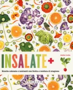 Copertina libro <b>Insalate +<br></b>(titolo originale o altro titolo: <i>Nourish vibrant salads to relish & refresh</i>)