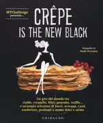 Copertina libro <b>Crêpe is the new black</b>