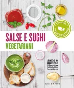 Copertina libro <b>Salse e sughi vegetariani</b>