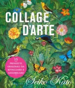 Copertina libro <b>Collage d'arte<br></b>(titolo originale o altro titolo: <i>Handmade collage</i>)