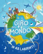 Copertina libro <b>Il giro del mondo in 48 labirinti<br></b>(titolo originale o altro titolo: <i>Maze hop around the world</i>)
