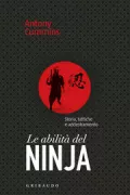 Copertina libro <b>Le abilità del Ninja<br></b>(titolo originale o altro titolo: <i>Ninja Skills</i>)