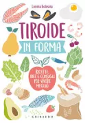 Copertina libro <b>Tiroide in forma</b>
