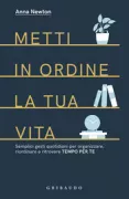 Copertina libro <b>Metti in ordine la tua vita<br></b>(titolo originale o altro titolo: <i>An edited life</i>)