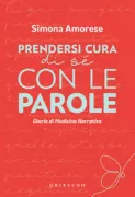 Copertina libro <b>Prendersi cura di sé con le parole</b>