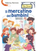 Copertina libro <b>Il mercatino dei bambini</b>