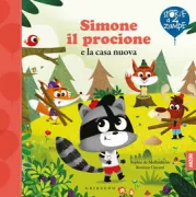 Copertina libro <b>Simone il procione e la casa nuova<br></b>(titolo originale o altro titolo: <i>Simon le raton a une nouvelle maison</i>)