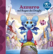 Copertina libro <b>Azzurro nel Regno dei Draghi<br></b>(titolo originale o altro titolo: <i>Azuro au royaume des dragons</i>)