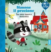 Copertina libro <b>Simone il procione ha una nuova maestra<br></b>(titolo originale o altro titolo: <i>Simone a une nouvelle maîtresse</i>)