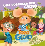 Copertina libro <b>Una sorpresa per Gigio</b>