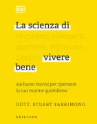 Copertina libro <b>La scienza di vivere bene<br></b>(titolo originale o altro titolo: <i>The science of living</i>)