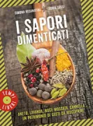 Copertina libro <b>I sapori dimenticati</b>