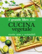Copertina libro GRANDE LIBRO DELLA CUCINA VEGETALE