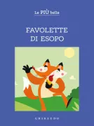 Copertina libro PIU BELLE FAVOLETTE DI ESOPO