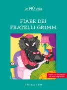 Copertina libro <b>Le più belle fiabe dei fratelli Grimm</b>
