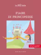 Copertina libro <b>Le più belle fiabe di principesse</b>