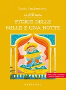 Copertina libro <b>Le più belle storie delle mille e una notte</b>