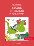 Copertina libro <b>Le più belle storie di draghi e folletti</b>