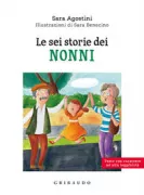 Copertina libro <b>Le sei storie dei nonni</b>