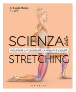 Copertina libro <b>Scienza dello stretching<br></b>(titolo originale o altro titolo: <i>The science of stretch</i>)