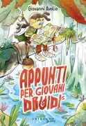Copertina libro <b>Appunti per giovani druidi</b>