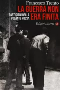 Copertina libro <b>La guerra non era finita</b>