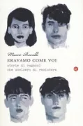 Copertina libro <b>Eravamo come voi</b>