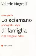 Copertina libro <b>Lo sciamano di famiglia</b>