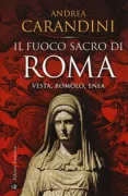Copertina libro <b>Il fuoco sacro di Roma</b>