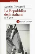 Copertina libro <b>La Repubblica degli italiani, 1946-2016</b>