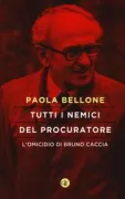Copertina libro <b>Tutti i nemici del procuratore</b>