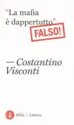 Copertina libro <b>La mafia è dappertutto (falso!)</b>