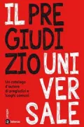 Copertina libro <b>Il pregiudizio universale</b>