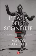 Copertina libro <b>L'Italia delle sconfitte</b>