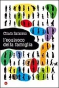 Copertina libro <b>L'equivoco della famiglia</b>