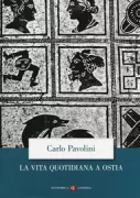 Copertina libro <b>La vita quotidiana a Ostia</b>
