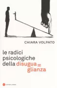 Copertina libro <b>Le radici psicologiche della disuguaglianza</b>