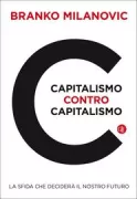 Copertina libro <b>Capitalismo contro capitalismo<br></b>(titolo originale o altro titolo: <i>Capitalism, alone</i>)