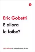 Copertina libro <b>E allora le foibe?</b>