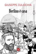 Copertina libro <b>Berlino è casa</b>