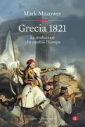 Copertina libro <b>Grecia 1821<br></b>(titolo originale o altro titolo: <i>Greek Revolution</i>)