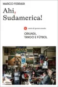 Copertina libro <b>Ahi, Sudamerica!</b>