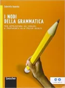 Copertina libro <b>I nodi della grammatica</b>