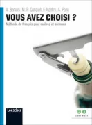 Copertina libro <b>Vous avez choisi?</b>