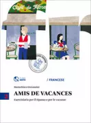 Copertina libro <b>Amis de vacances</b>