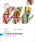 Copertina libro Tornaghi A colpo d'occhio A La comunicazione visiva