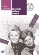 Copertina libro <b>Lasciami andare, madre</b>