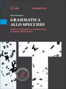 Copertina libro <b>Grammatica allo specchio</b>
