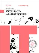 Copertina libro Alberton,Benucci Grammatica allo specchio Lessico e semantica, morfologia, sintassi, ortografia + testi e abilit� + Cd Rom