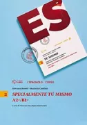 Copertina libro Benetti,Casellato,Paz Rojas T� mismo 2.Specialmente T� mismo 2 (A2+/B1+) Il corso semplificato per BES e DSA
